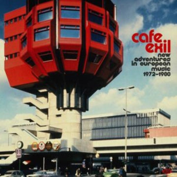 VARIOUS ARTISTS | CAFE EXIL: NEW ADVENTURES IN EUROPEAN MUSIC 1972-1980 | VINYL RECORD (LP)