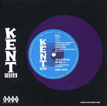 CARTER, KENNY / DYNAMICS | YOU'D BETTER GET HIP GIRL / MY LIFE IS NO BETTER | 7IN VINYL