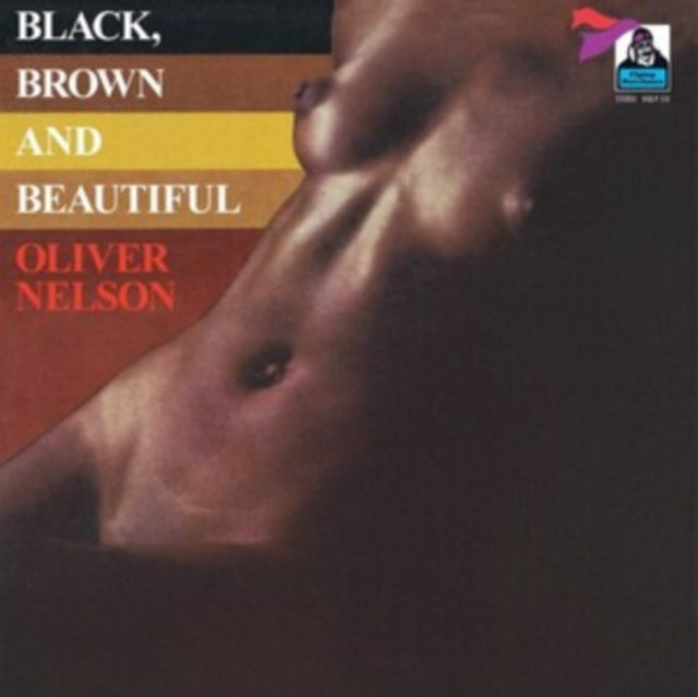 NELSON, OLIVER | BLACK, BROWN & BEAUTIFUL | VINYL RECORD (LP)