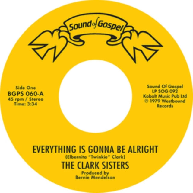 CLARK SISTERS | EVERYTHING IS GONNA BE ALRIGHT (EDIT) - YOU BROUGHT THE SUNSHINE (EDIT) | 7IN VINYL