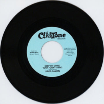 CAMON, DAVID; JOHNNY JACOBS | KEEP ON DOING YOUR FUNKY THING - AIN'T IT FUNKY (DOING YOUR OWN THING) | 7IN VINYL