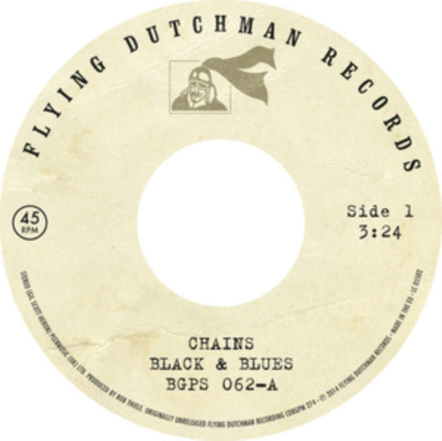BLACK & BLUES | CHAINS - A TOAST TO THE PEOPLE | 7IN VINYL
