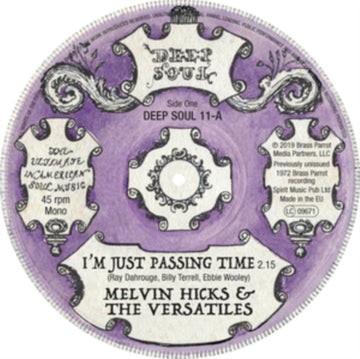 HICKS, MELVIN & THE VERSATILES | I'M JUST PASSING TIME | 7IN VINYL