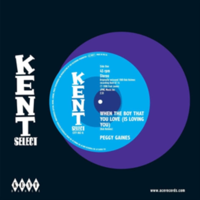 GAINES, PEGGY | WHEN THE BOY THAT YOU LOVE (IS LOVING YOU) / EVERYBODY KNOWS | 7IN VINYL