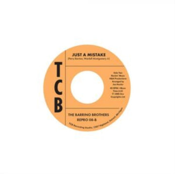 BARRINO BROTHERS | BAD THINGS (YOU SAID TO ME)/JUST A MISTAKE | 7IN VINYL