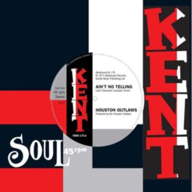 HOUSTON OUTLAWS | AIN'T NO TELLING / IT'S NO FUN BEING ALONE | 7IN VINYL