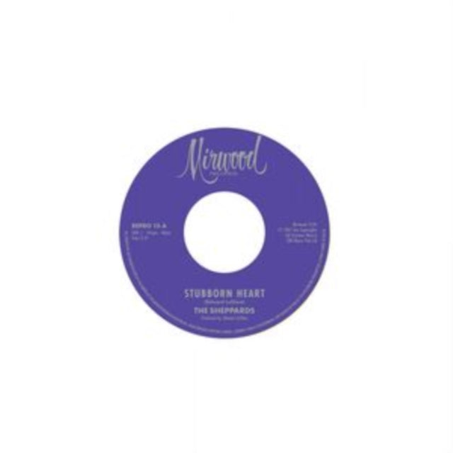 SHEPPARDS: | STUBBORN HEART / HOW DO YOU LIKE IT | 7IN VINYL