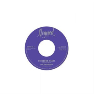 SHEPPARDS: | STUBBORN HEART / HOW DO YOU LIKE IT | 7IN VINYL