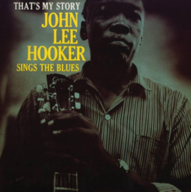 HOOKER, JOHN LEE | THAT'S MY STORY | VINYL RECORD (LP)