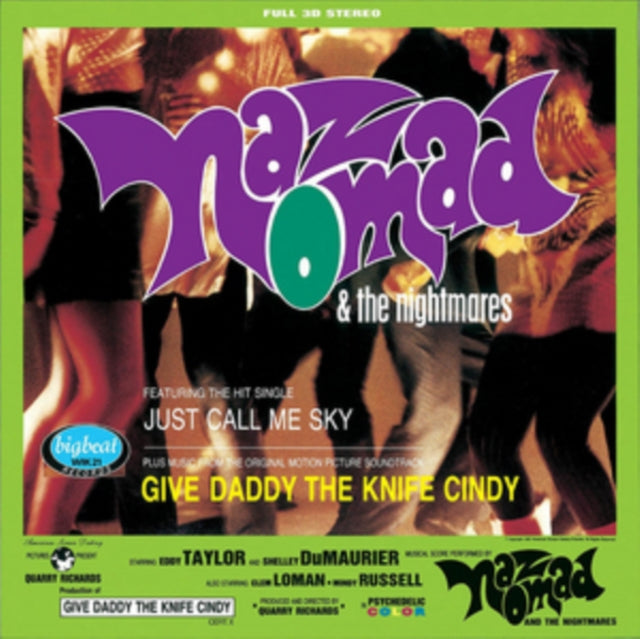 NAZ NOMAD & THE NIGHTMARES | GIVE DADDY THE KNIFE CINDY | VINYL RECORD (LP)