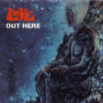 LOVE | OUT THERE | CD