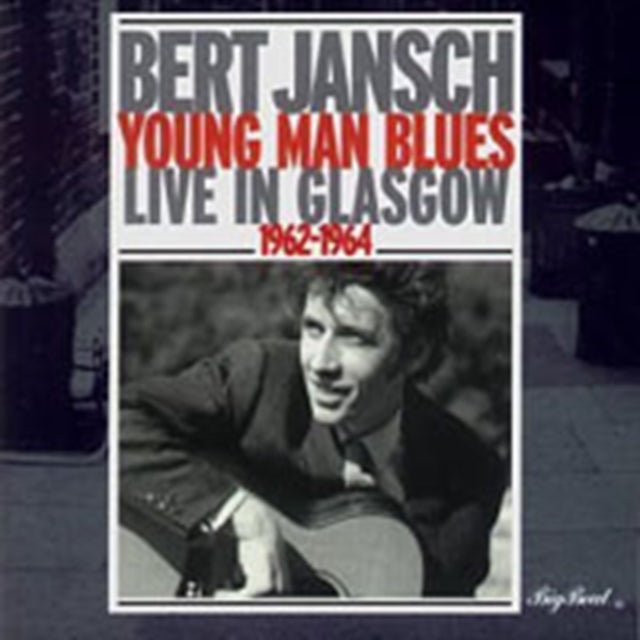 JANSCH, BERT | YOUNG MAN BLUES: LIVE IN GLASGOW 1962 - 1964 | CD