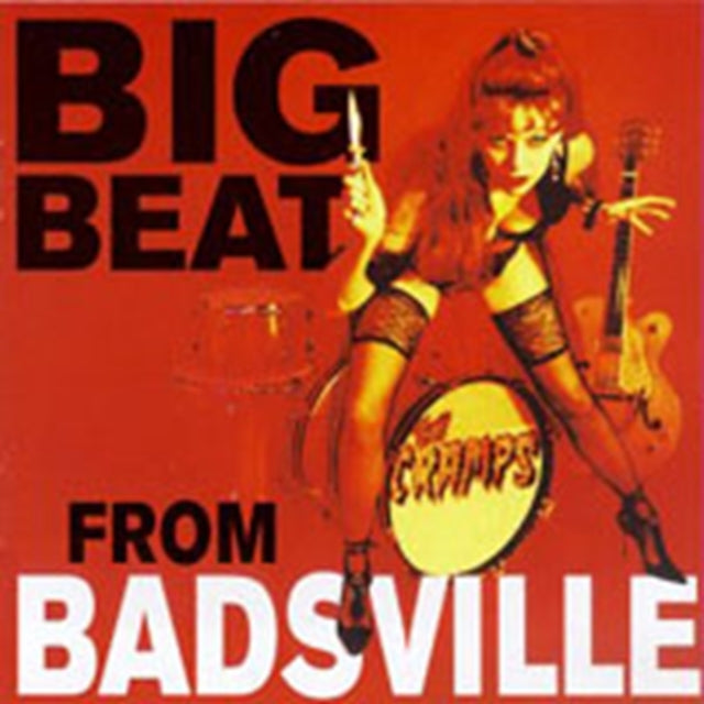 CRAMPS | BIG BEAT FROM BADSVILLE | CD