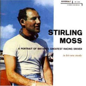 STIRLING MOSS | PORTRAIT OF BRITAIN'S GREATEST RACING DRIVER | CD