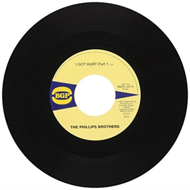PHILLIPS BROTHERS | I GOT HURT VOL.1 / I GOT HURT VOL.2 | 7IN VINYL