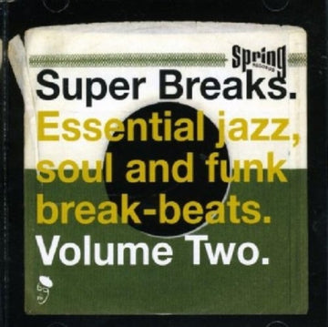 VARIOUS ARTISTS | SUPER BREAKS: ESSENTIAL FUNK SOUL & JAZZ 2 / VAR | VINYL RECORD (LP)