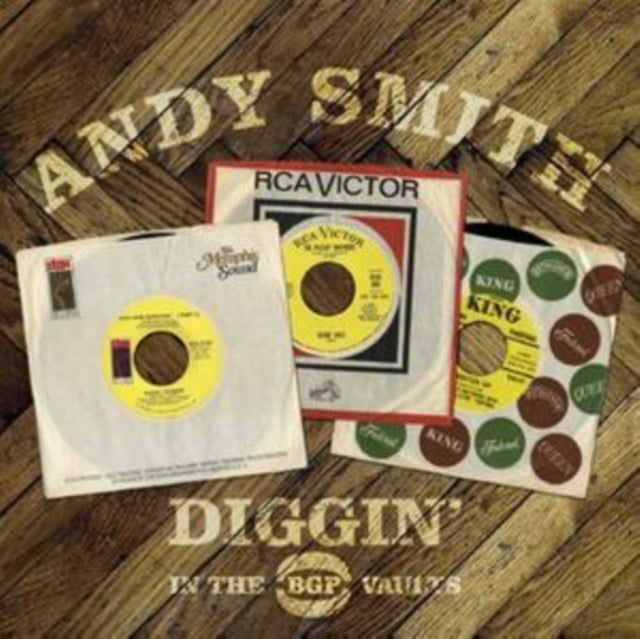 SMITH, ANDY | DIGGIN IN THE BGP VAULTS | VINYL RECORD (LP)
