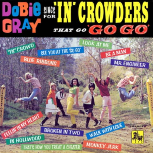 GRAY, DOBIE | SINGS FOR IN CROWDERS THAT GO GO-GO | VINYL RECORD (LP)