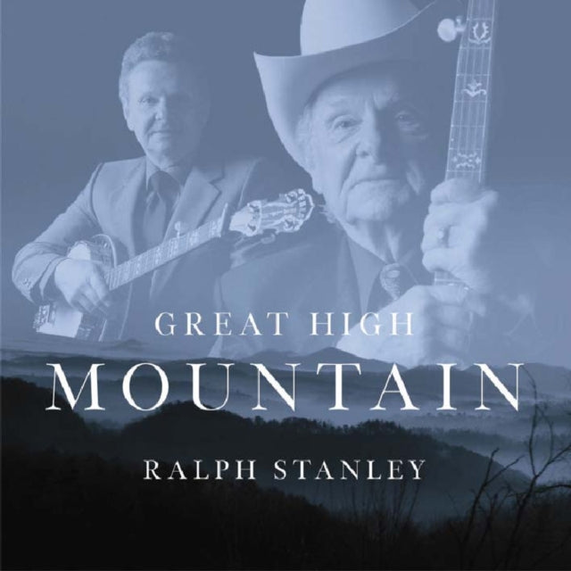 STANLEY, RALPH | GREAT HIGH MOUNTAIN | CD