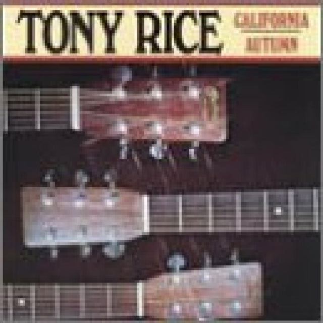 RICE, TONY | CALIFORNIA AUTUMN | CD