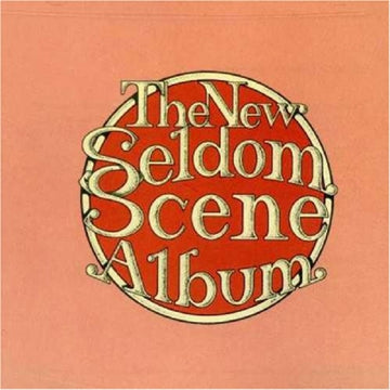 SELDOM SCENE | NEW SELDOM SCENE ALBUM | CD