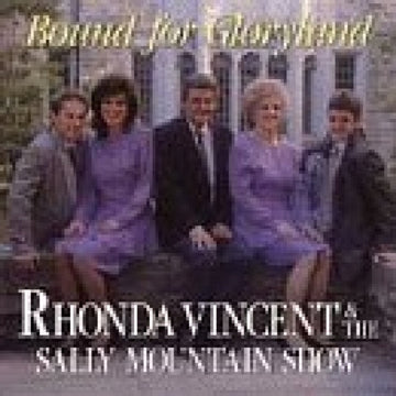 VINCENT, RHONDA | BOUND FOR GLORYLAND | CD