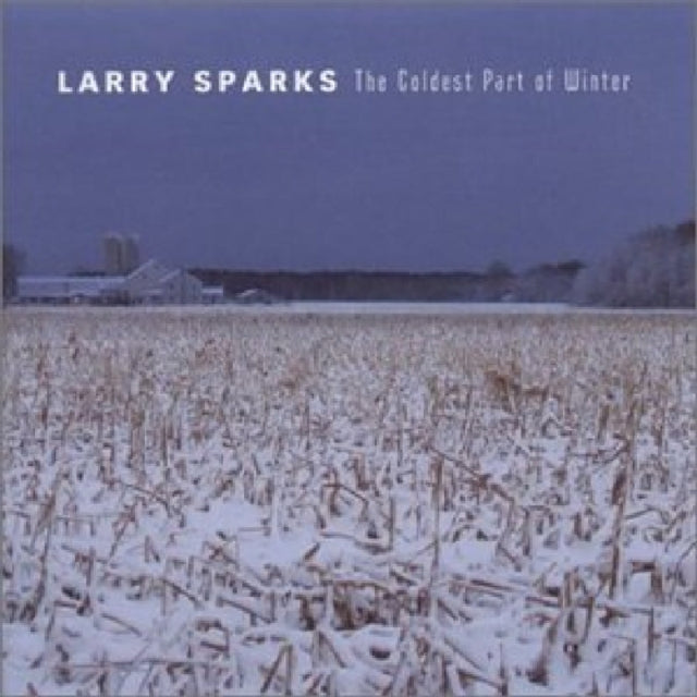 SPARKS, LARRY | COLDEST PT.OF WINTER | CD