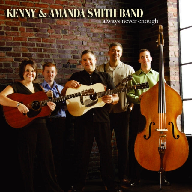 KENNY & AMANDA SMITH | ALWAYS NEVER ENOUGH | CD