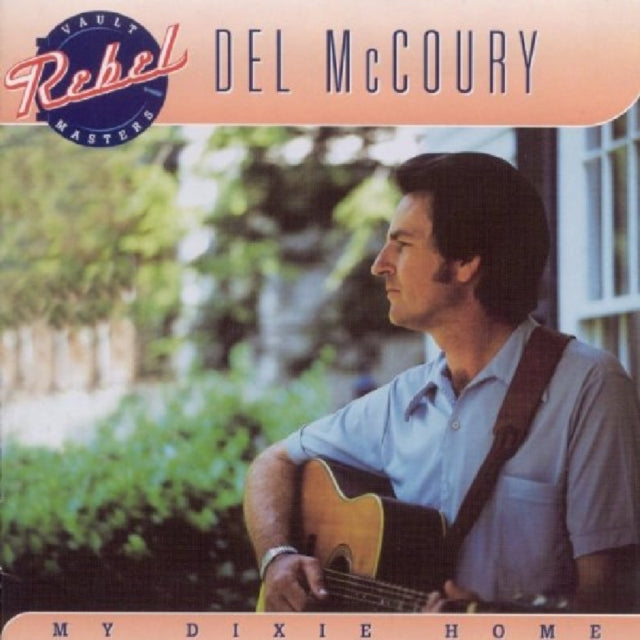 MCCOURY, DEL | MY DIXIE HOME | CD