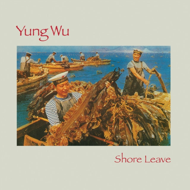 YUNG WU | SHORE LEAVE | VINYL RECORD (LP)
