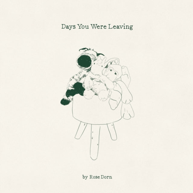 ROSE DORN | DAYS YOU WERE LEAVING | VINYL RECORD (LP)