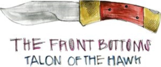 FRONT BOTTOMS | TALON OF THE HAWK (10 YEAR ANNIVERSARY EDITION/TURQUOISE BLUE VINYL) | VINYL RECORD (LP)