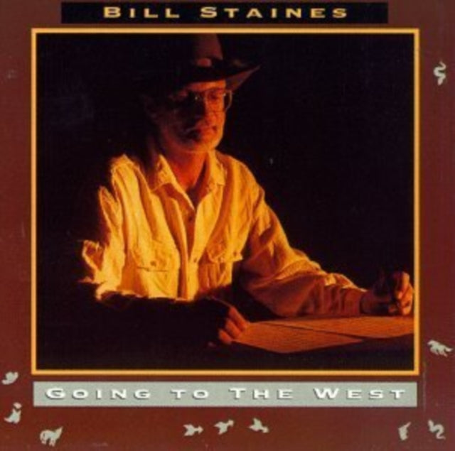 STAINES, BILL | GOING TO THE WEST | CD