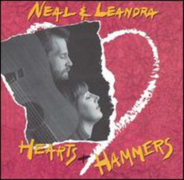 NEAL & LEANDRA | HEARTS & HAMMERS | CD