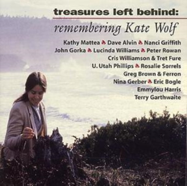 VARIOUS ARTISTS | REMEMBERING KATE WOLF: TREASURES LEFT BEHIND | CD