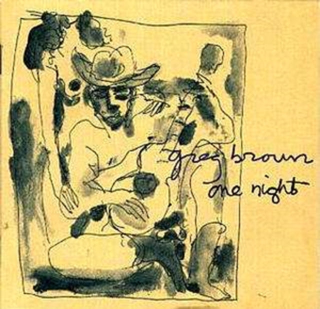 BROWN, GREG | ONE NIGHT | CD