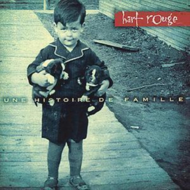 HART-ROUGE | UNE HISTOIRE DE FAMILLE | CD