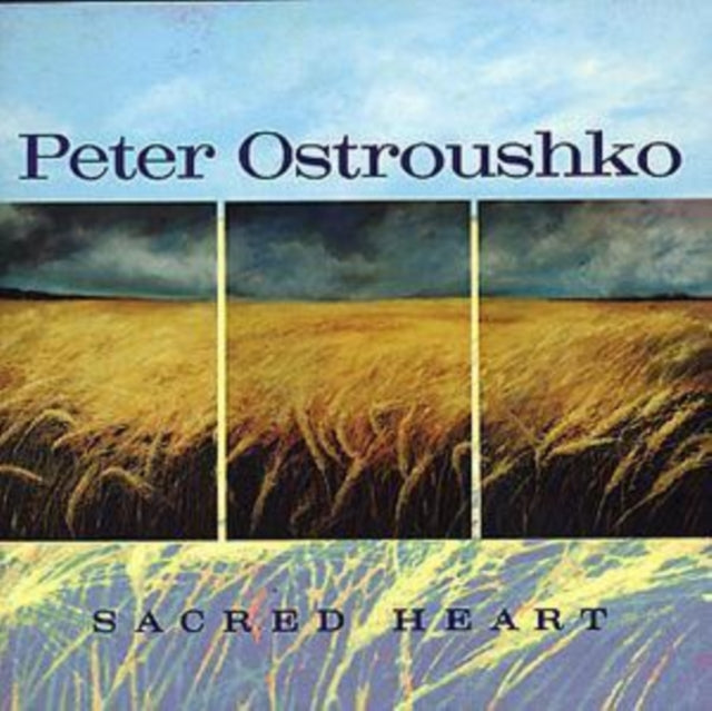 OSTROUSHKO, PETER | SACRED HEART | CD