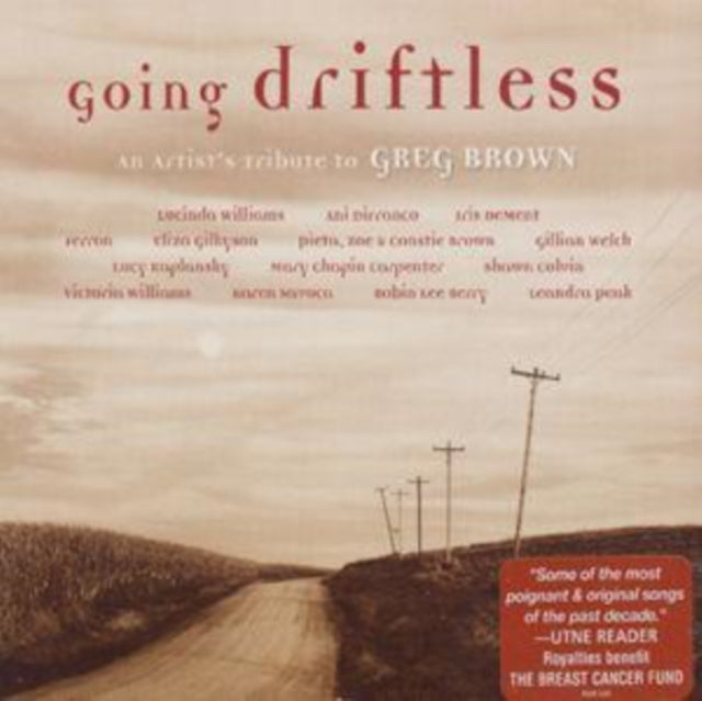 VARIOUS ARTISTS | GOING DRIFTLESS: AN ARTIST'S TRIBUTE TO GREG BROWN / VAR | CD