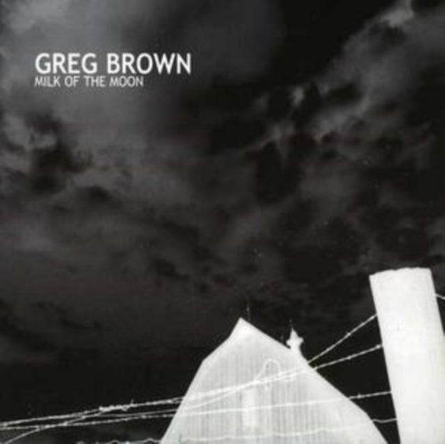 BROWN, GREG | MILK OF THE MOON | CD