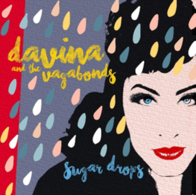 DAVINA & THE VAGABONDS | SUGAR DROPS | VINYL RECORD (LP)