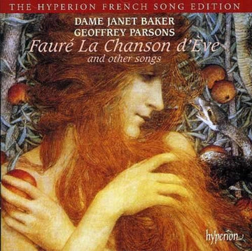 JANET BAKER, DAME | FAURE: CHANSON D'EVE & OTHER SONGS | CD