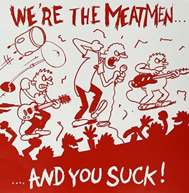 MEATMEN | WE'RE THE MEATMEN & YOU SUCK | VINYL RECORD (LP)