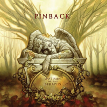 PINBACK | AUTUMN OF THE SERAPHS | VINYL RECORD (LP)
