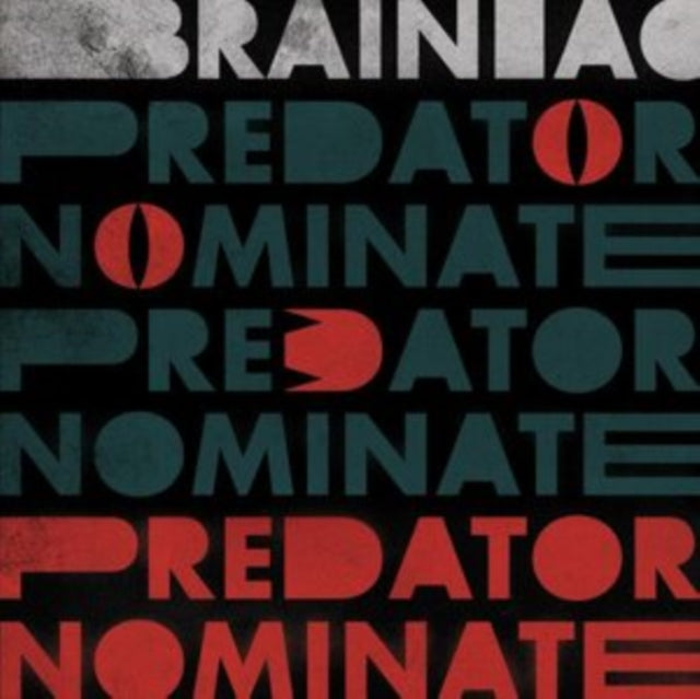 BRAINIAC | PREDATOR NOMINATE EP (SILVER VINYL) | 12IN VINYL