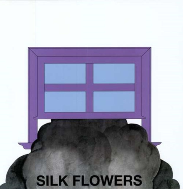 SILK FLOWERS | SILK FLOWERS | VINYL RECORD (LP)