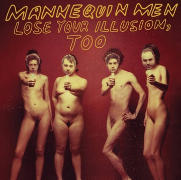 MANNEQUIN MEN | LOSE YOUR ILLUSION TOO | VINYL RECORD (LP)