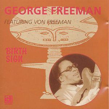 FREEMAN, GEORGE | BIRTH SIGN | CD