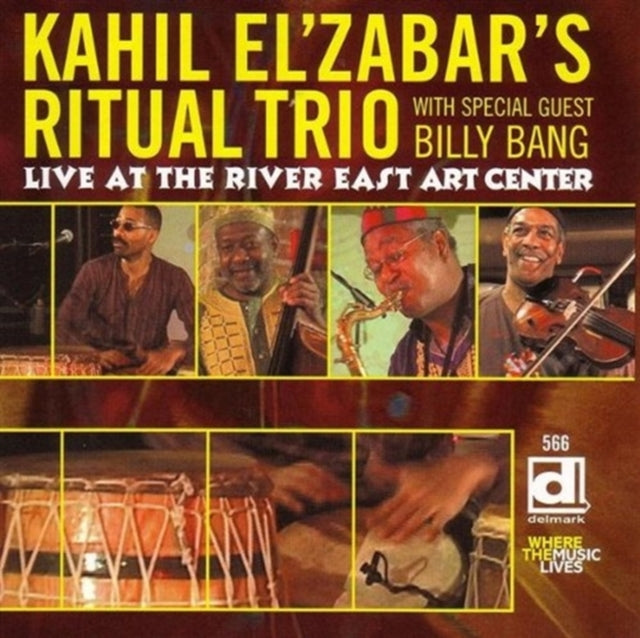 EL'ZABAR, KAHIL & RITUAL TRIO MEETS BILLY BANG | LIVE AT THE RIVER EAST ART CENTER | CD