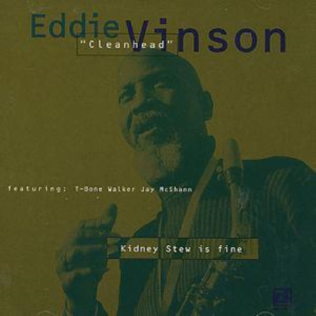 VINSON, EDDIE CLEANHEAD' | KIDNEY STEW IS FINE | CD